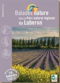 Balades nature dans le Parc naturel régional du Luberon 2013