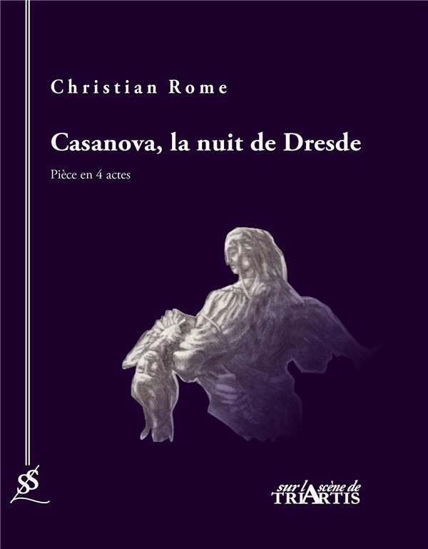Casanova, la Nuit de Dresde