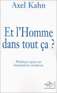 Et l'homme dans tout ça ?