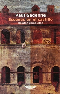 Escenas en el Castillo. relatos completos