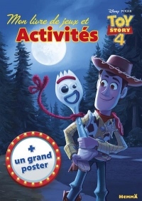 Disney Toy Story 4 - Mon livre de Jeux et Activités + un grand poster