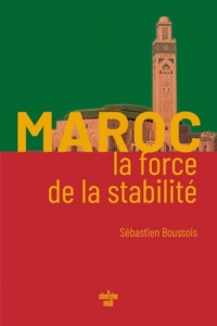 Maroc, la force de la stabilité