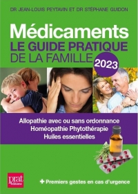Médicaments 2023: Le guide pratique de la famille