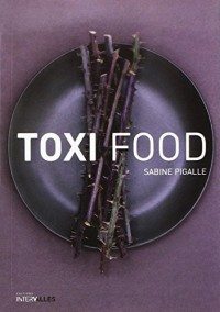 Toxi Food (10 Vol.+ 1 Gratuit)-