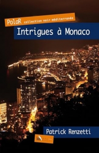 Intrigues à Monaco