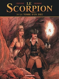 Le Scorpion - Tome 14 - La Tombe d'un dieu