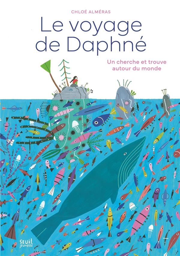 Le Voyage de Daphné. Un cherche et trouve autour du monde: Un cherche et trouve autour du monde