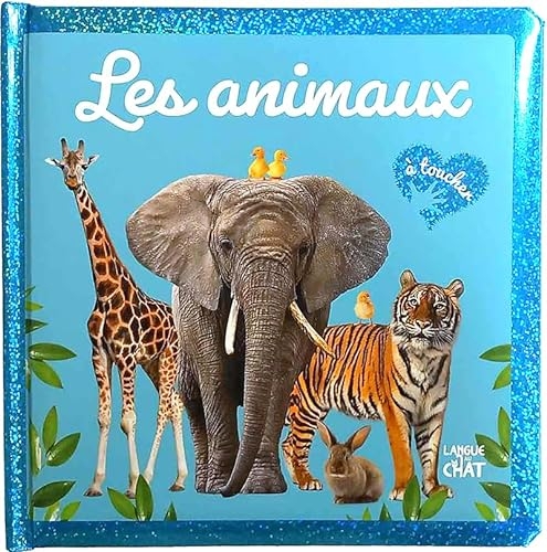 Mon grand Bébé touche-à-tout - Les animaux - Livre avec matières - Imagier avec photos - Dès 1 an