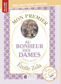 Mon premier Emile Zola - Au bonheur des dames