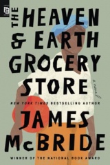 The Heaven & Earth Grocery Store: A Novel