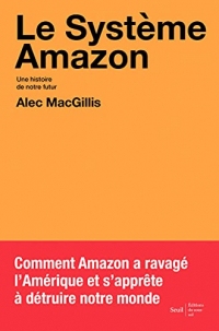 Le Système Amazon: Une histoire de notre futur