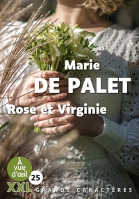 ROSE ET VIRGINIE (XXL CORPS 25): Grands caractères, édition accessible pour les malvoyants