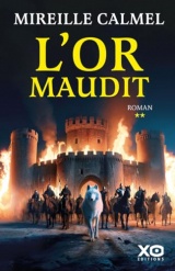 L'or maudit - Tome 2