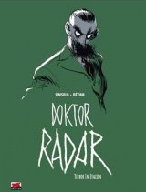 Doktor Radar Bd. 2: Terror in Italien