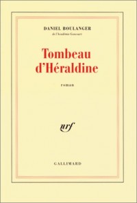 Tombeau d'Héraldine