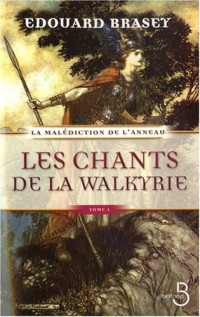Les Chants de la Walkyrie