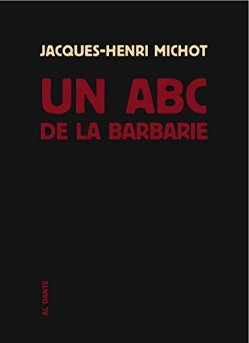 Un ABC de la barbarie