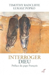 Interroger Dieu