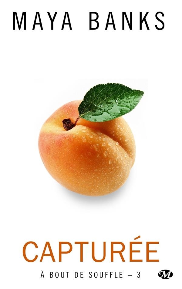 À bout de souffle, T3 : Capturée