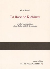 La rose de Kichinev : Edition bilingue français-hongrois