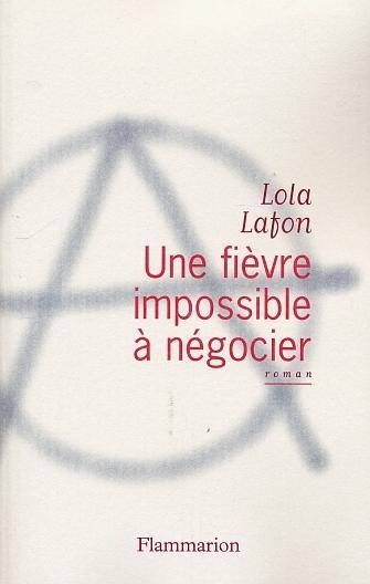 Une fièvre impossible à négocier