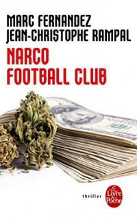 Narco Football Club (Thrillers)