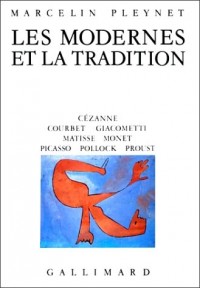 Les modernes et la tradition