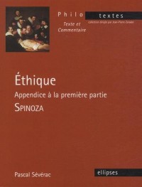 Spinoza Éthique Appendice à la Première Partie