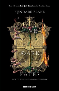 Five dark fates: Three Dark Crowns (4)