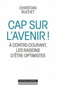 Cap sur l'avenir !