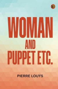 Woman and Puppet Etc.