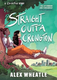 Straight Outta Crongton: Book 3