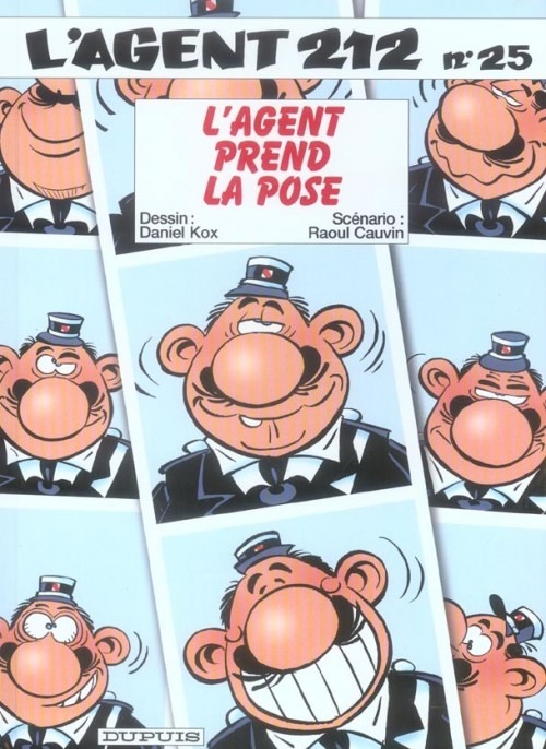 L'agent 212, tome 25 : L'agent prend la pose