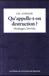 Qu'appelle-t-on destruction ? : Heidegger, Derrida