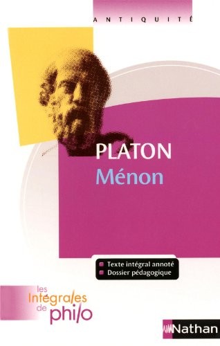 Intégrales de Philo - PLATON, Menon