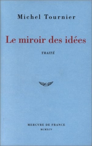 Le miroir des idées