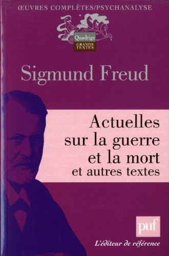 Actuelles sur la guerre et la mort