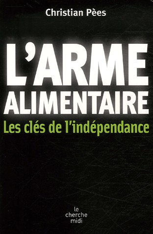 L'Arme alimentaire