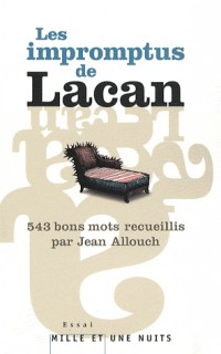 543 impromptus de Jacques Lacan