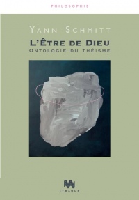 L'Être de Dieu : Ontologie du Theisme