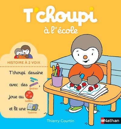 T'choupi à l'école - Histoire à 2 voix - Dès 2 ans