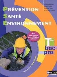 Prévention Santé Environnement Tle Bac Pro