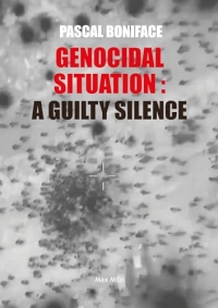 Genocidal situation: A guilty silence