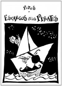 Escargus et les pirates