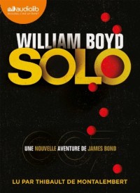 Solo - Une nouvelle aventure de James Bond: Livre audio 1CD MP3