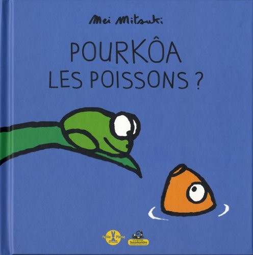 Pourkôa les poissons