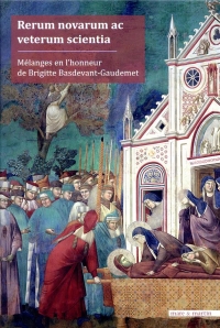 Rerum Novarum Ac Veterum Scientia - Melanges en l'Honneur de Brigitte Basdevant-Gaudemet