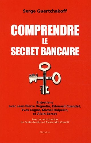 Comprendre le secret bancaire