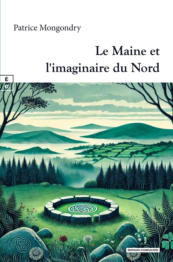 Le maine et l'imaginaire du nord