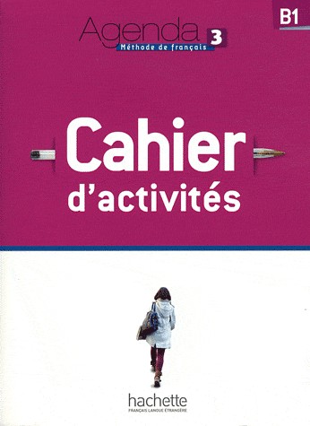 Agenda 3 - Cahier d'activités + CD audio